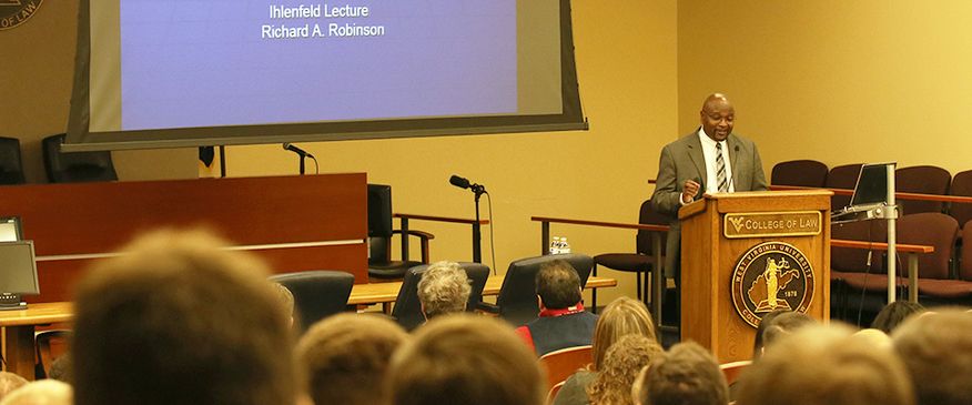 WVU Law - 2019 Ihlenfeld Lecture Chief Justice Richard A. Robinson